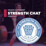 Strength Chat 100 Podcast TSG Takeover